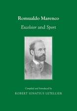 Romualdo Marenco: Excelsior and Sport