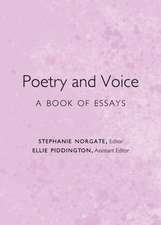 Poetry and Voice: A Book of Essays