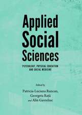 Applied Social Sciences: Psychology, Physical Education and Social Medicine