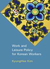 Work and Leisure Policy for Korean Workers