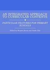 An Integrated Approach to Curricular Contents: Particular Features for Primary Schools