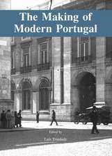 The Making of Modern Portugal