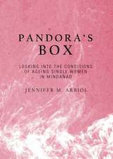 Pandora's Box: Looking Into the Conditions of Ageing Single Women in Mindanao