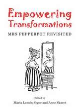 Empowering Transformations: Mrs Pepperpot Revisited