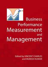 Business Performance Measurement and Management