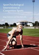 Sport Psychological Interventions in Competitive Sports