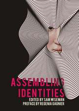 Assembling Identities