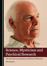 Science, Mysticism and Psychical Research