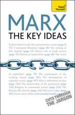 Marx - The Key Ideas