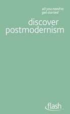 Discover Postmodernism: Flash