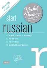 Start Russian with the Michel Thomas Method: A Handbook