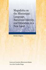 Mogadishu on the Mississippi – Language, Racialized, Identity, and Education in a New Land