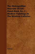 The Metropolitan Museum of Art - Hand-Book No. 1 - Modern Paintings in the Western Galleries