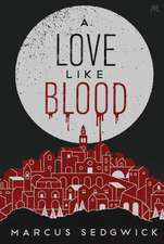 A Love Like Blood