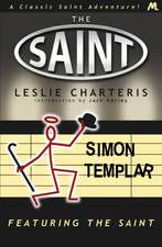 Charteris, L: Featuring the Saint