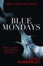 Blue Mondays Full Book