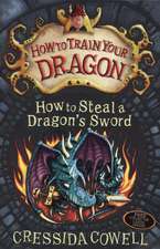 How to Train Your Dragon: How to Steal a Dragon's Sword