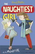 The Naughtiest Girl: Naughtiest Girl Is A Monitor