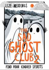 The Sad Ghost Club