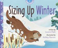 Flatt, L: Maths in Nature: Sizing Up Winter