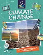 Minay, R: Map Your Planet: Climate Change