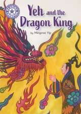 Reading Champion: Yeh and the Dragon King