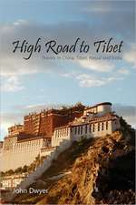 High Road to Tibet