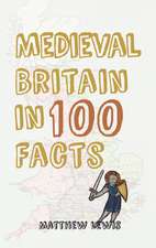 Medieval Britain in 100 Facts: The Earliest Years of the West Highland Line