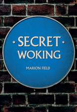 Secret Woking