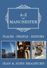 A-Z of Manchester