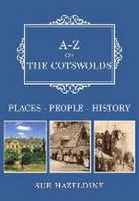 A-Z of the Cotswolds