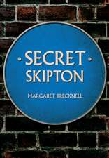 Secret Skipton