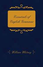 Essentials of English Grammar - For the Use of Schools