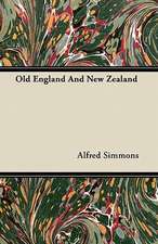 Old England And New Zealand