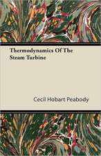 Thermodynamics of the Steam Turbine