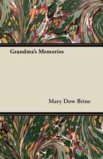 Grandma's Memories