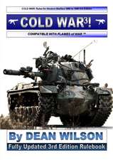 Cold War! Rules for Modern Warfare 1960-1990