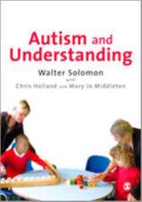 Autism and Understanding: The Waldon Approach to Child Development