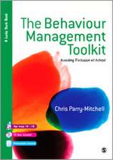 The Behaviour Management Toolkit: Avoiding Exclusion at School