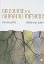 Discourse and Narrative Methods: Theoretical Departures, Analytical Strategies and Situated Writings