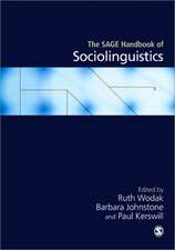 The SAGE Handbook of Sociolinguistics