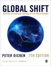 Global Shift: Mapping the Changing Contours of the World Economy