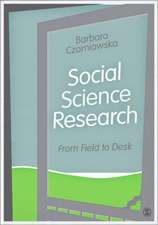 Social Science Research: From Field to Desk