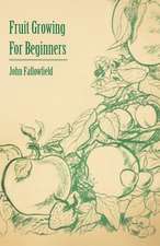 Fruit Growing for Beginners