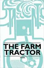 The Farm Tractor