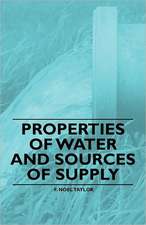 Properties of Water and Sources of Supply