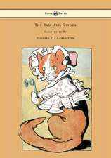 The Bad Mrs. Ginger Illustrated by Honor Appleton