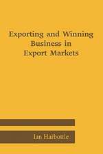 Exporting and Winning Business in Export Markets