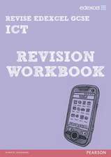 Pearson Revise Edexcel Edexcel GCSE ICT Revision Workbook - for 2026, 2027 exams