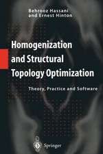 Homogenization and Structural Topology Optimization: Theory, Practice and Software